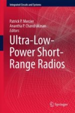 Ultra-Low-Power Short-Range Radios