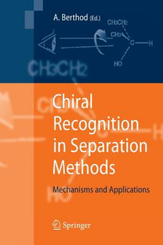 Chiral Recognition in Separation Methods