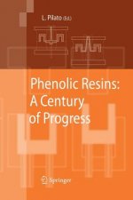 Phenolic Resins:  A Century of Progress