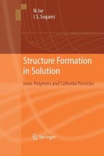 Structure Formation in Solution