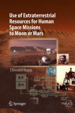 Use of Extraterrestrial Resources for Human Space Missions to Moon or Mars