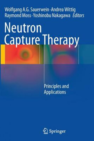 Neutron Capture Therapy