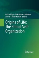 Origins of Life: The Primal Self-Organization