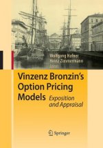 Vinzenz Bronzin's Option Pricing Models
