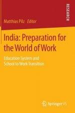 India: Preparation for the World of Work