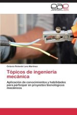 Topicos de ingenieria mecanica