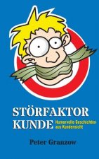Stoerfaktor Kunde