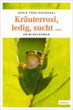 Kräuterrosi, ledig, sucht ...