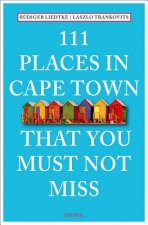 111 Places in Capetown That Youmust Not Miss