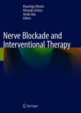 Nerve Blockade and Interventional Therapy
