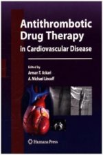 Antithrombotic Drug Therapy in Cardiovascular Disease