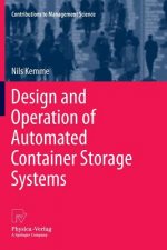 Design and Operation of Automated Container Storage Systems