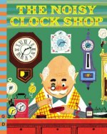 Noisy Clock Shop