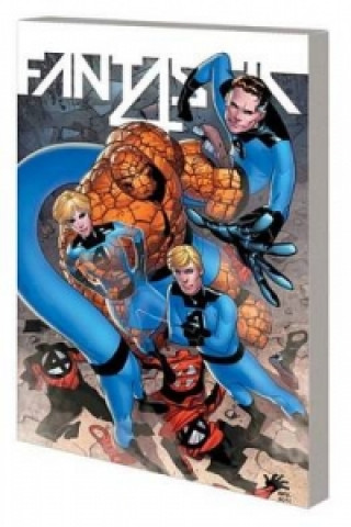 Fantastic Four Volume 3: Back In Blue