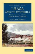 Lhasa and its Mysteries