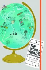 World Awaits