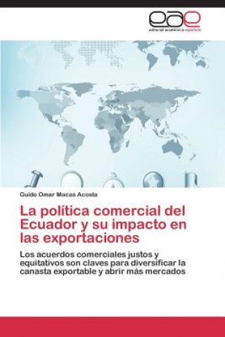 politica comercial del Ecuador y su impacto en las exportaciones