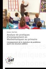 Analyse de Pratiques d'Enseignement En Mathematiques Au Primaire
