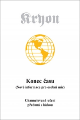 Kryon 1 - Konec času