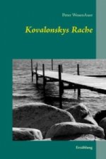 Kovalonskys Rache