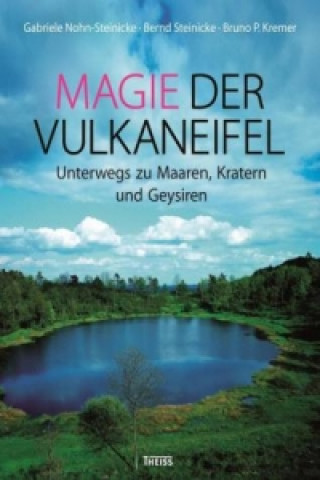 Magie der Vulkaneifel