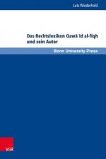 Das Rechtslexikon Qawa'id al-fiqh und sein Autor
