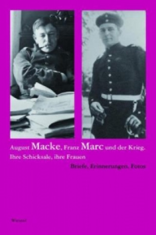 August Macke - Franz Marc