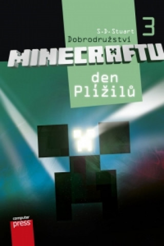 Dobrodružství Minecraftu 3 Den Plížilů