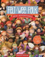 Felt Wee Folk - New Adventures