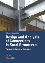 Design and Analysis of Connections in Steel Structures - Fundamentals and Examples
