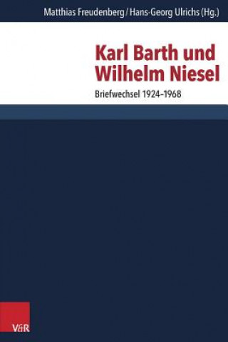 Karl Barth und Wilhelm Niesel