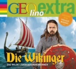Die Wikinger - Das wilde Leben der Nordmänner, 1 Audio-CD