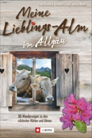 Meine Lieblings-Alm im Allgäu