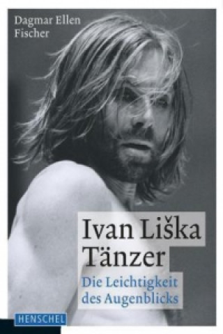 Ivan Liska. Tänzer