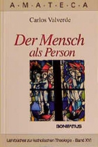 Der Mensch als Person