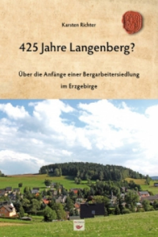 425 Jahre Langenberg?
