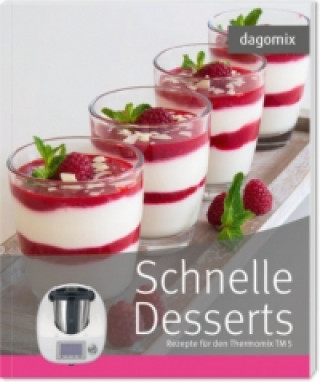 dagomix Schnelle Desserts