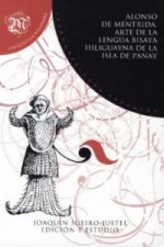 Arte de la lengua bisaya hiliguayna de la isla de Panay.