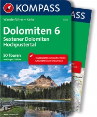 KOMPASS Wanderführer Dolomiten 6, Sextener Dolomiten, Hochpustertal, m. 1 Karte. Tl.6