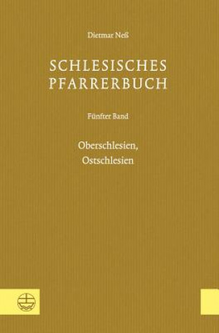 Schlesisches Pfarrerbuch. Bd.5