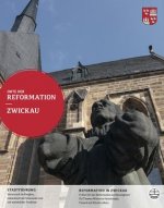 Orte der Reformation, Zwickau