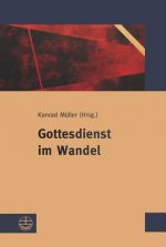 Gottesdienst im Wandel