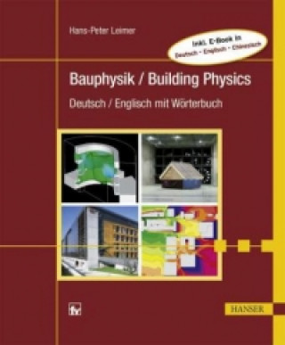Bauphysik / Building Physics
