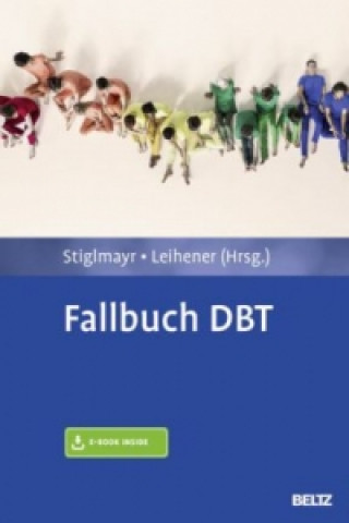 Fallbuch DBT, m. 1 Buch, m. 1 E-Book