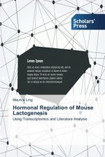 Hormonal Regulation of Mouse Lactogenesis
