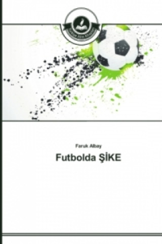 Futbolda ŞİKE