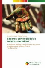 Saberes privilegiados e saberes excluidos