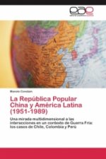 Republica Popular China y America Latina (1951-1989)