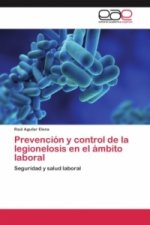 Prevencion y control de la legionelosis en el ambito laboral