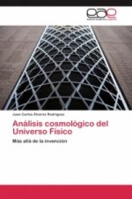 Analisis cosmologico del Universo Fisico